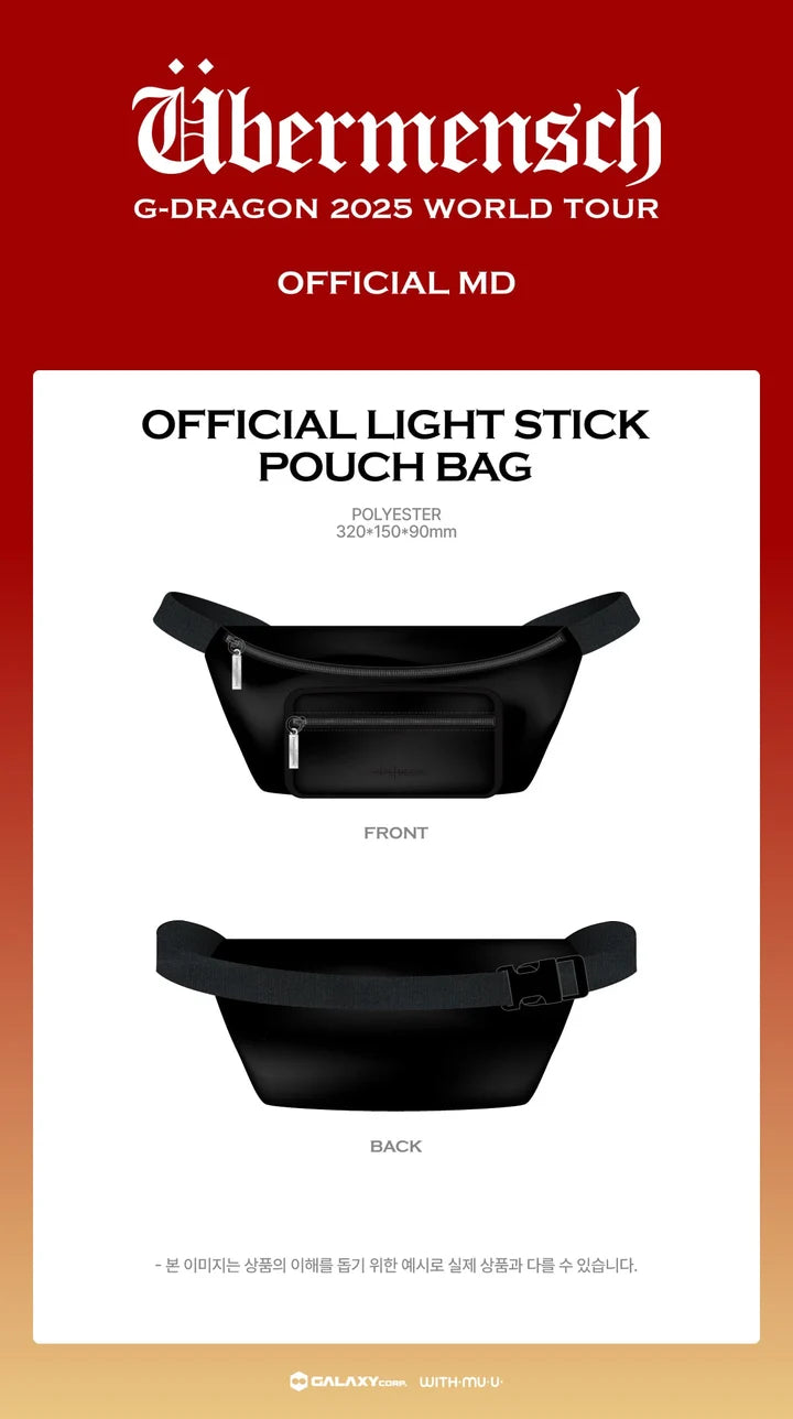 G-DRAGON - ÜBERMENSCH2025 WORLD TOUR ENCORE MD OFFICIAL LIGHT STICK POUCH BAG