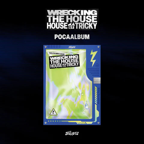 XIKERS - HOUSE OF TRICKY: WRECKING THE HOUSE 6TH MINI ALBUM [POCAALBUM VER.]