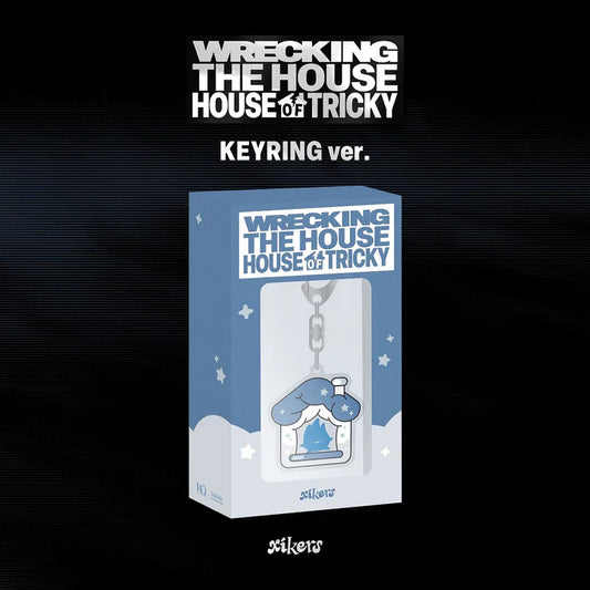 XIKERS - HOUSE OF TRICKY: WRECKING THE HOUSE 6TH MINI ALBUM [POCAALBUM KEYRING VER.]