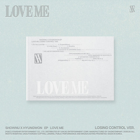 SHOWNY X HYUNGOWN (MONSTA X) - LOVE ME EP ALBUM [LOSING CRONTROL VER.]