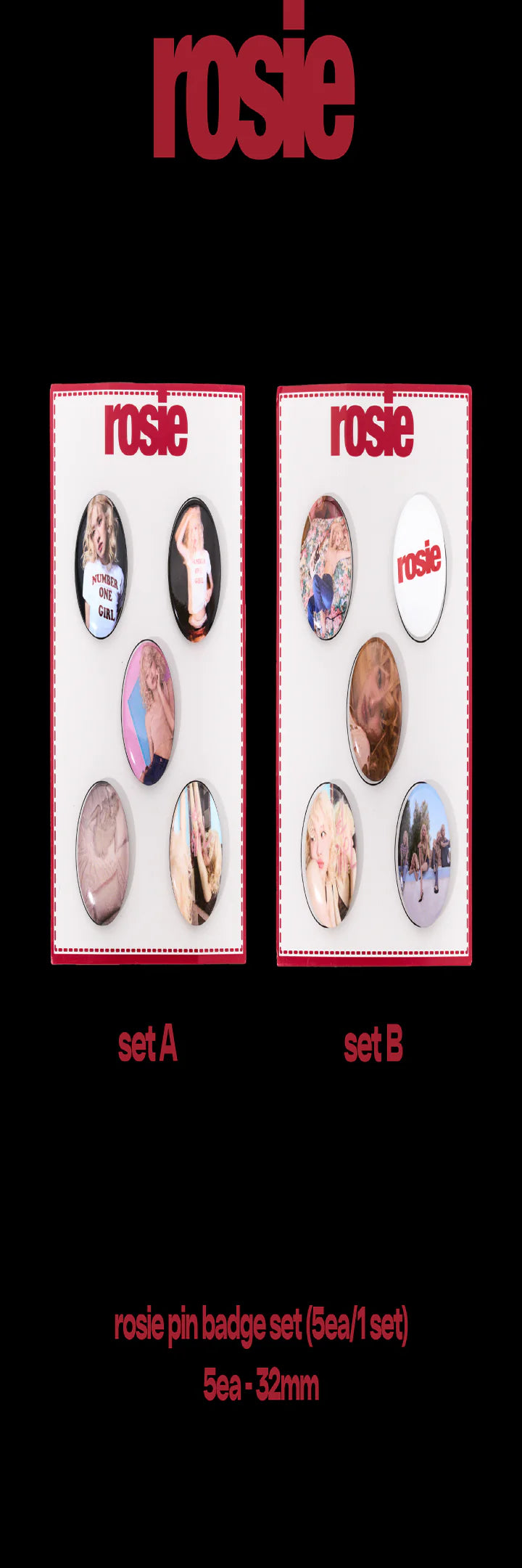 ROSÉ (BLACKPINK) - ROSIE OFFICIAL MD PIN BUTTON SET A