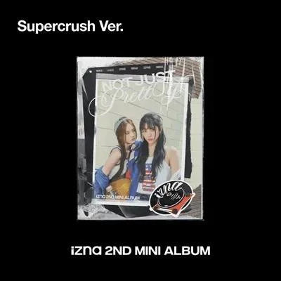 IZNA - NO SOLO BONITA 2DO MINI ÁLBUM [VERSIÓN POSTERBOOK SUPERCRUSH]