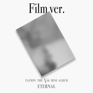 TAEMIN (SHINEE) - ETERNAL 5TH MINI ALBUM [FILM VER.]