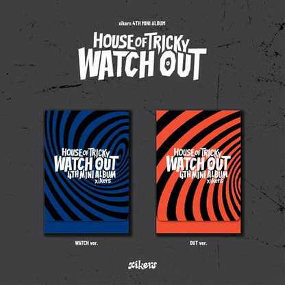 XIKERS - HOUSE OF TRICKY: WATCH OUT 4TH MINI ALBUM [PLVE VER.]