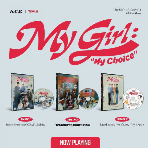 A.C.E - MY GIRL: MY CHOICE 6TH MINI ALBUM