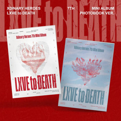 XDINARY HEROES - LXVE TO DEATH 7TH MINI ALBUM [PHOTOBOOK VER.]