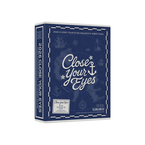 (PRE-ORDER) CLOSE YOUR EYES - 2026 SEASON'S GREETINGS