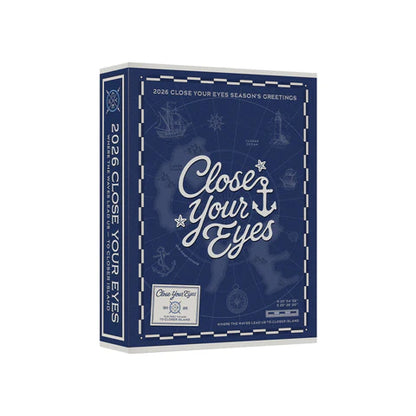 (PRE-ORDER) CLOSE YOUR EYES - 2026 SEASON'S GREETINGS