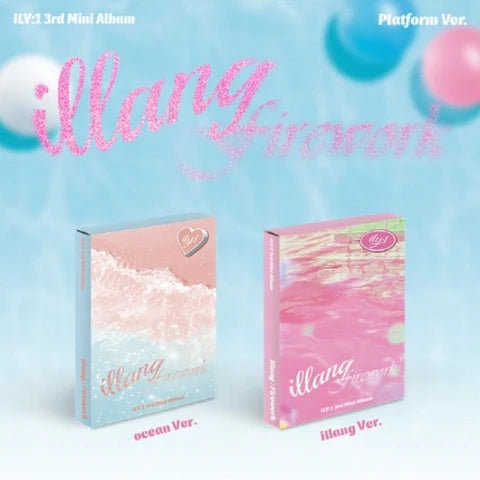 ILY: 1 - ILLANG: FIREWORK 3RD MINI ALBUM [PLATAFORM VER.] RANDOM