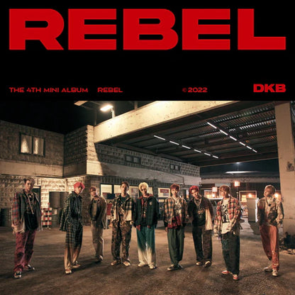 DKB - REBEL 4TH MINI ALBUM