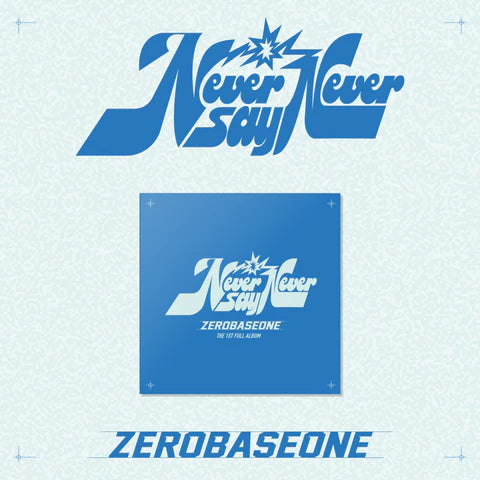 ZEROBASEONE - NEVER SAY NEVER 1ST FULL ALBUM [SLAM DUNK VER.]