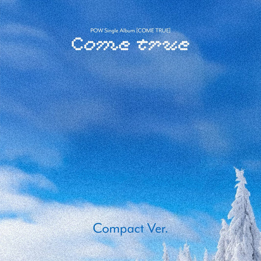 POW - COME TRUE SINGLE ALBUM [COMPACT RANDOM VER.]