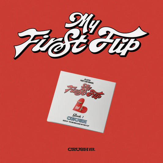 KICKFLIP - MI PRIMER FLIP 3ER MINI ÁLBUM [VERSIÓN CRUSH]