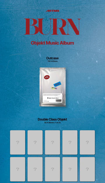 ARTMS - BURN 1ST SINGLE ALBUM [OBJEKT MUSIC ALBUM VER.]