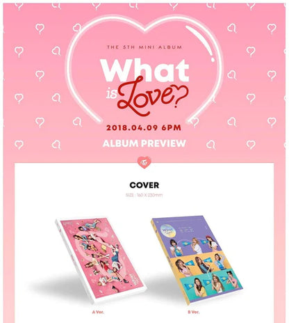 TWICE - WHAT IS LOVE? 5TH MINI ALBUM