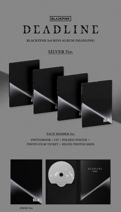 (PRE-ORDER) BLACKPINK - DEADLINE 3RD MINI ALBUM [SILVER VER.]