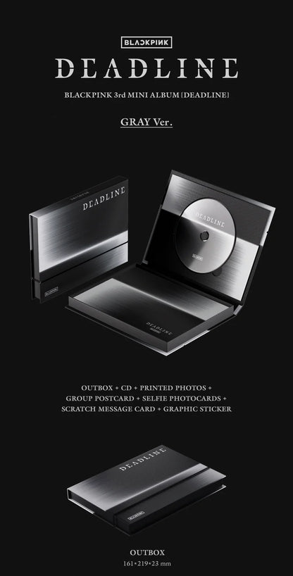 (PRE-ORDER) BLACKPINK - DEADLINE 3RD MINI ALBUM [GRAY VER.]