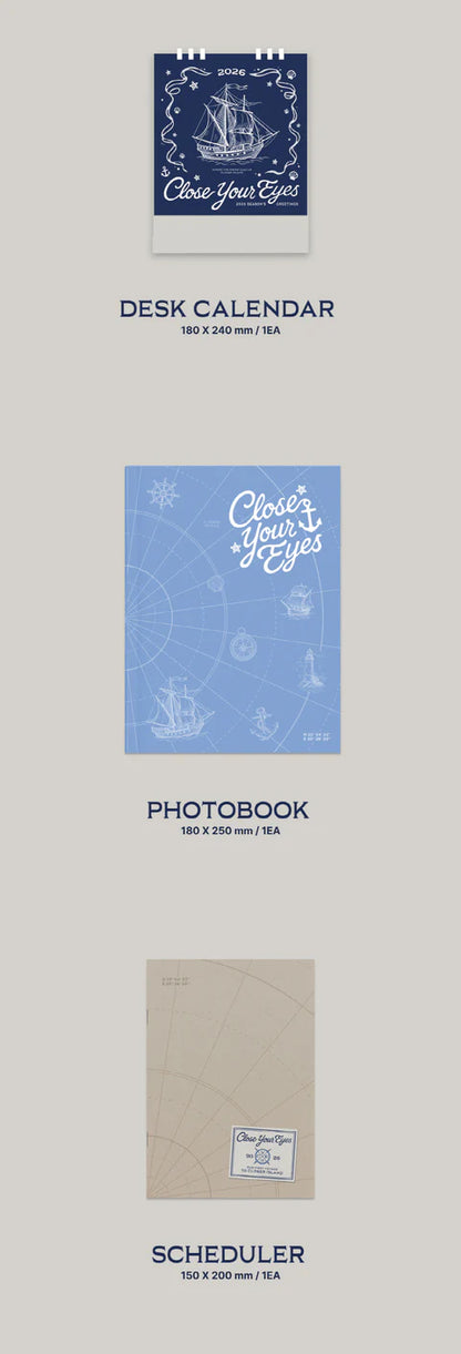 (PRE-ORDER) CLOSE YOUR EYES - 2026 SEASON'S GREETINGS