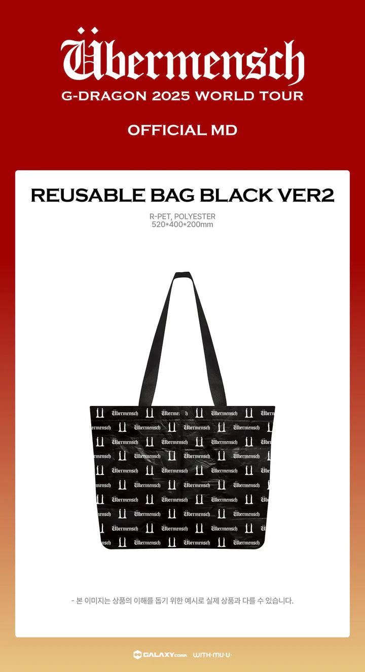 (PRE-ORDER) G-DRAGON - ÜBERMENSCH2025 WORLD TOUR ENCORE MD REUSABLE BAG BLACK VER2