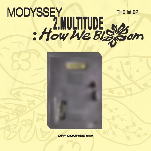(PRE-ORDER) MODYSSEY - 2.MULTITUDE: HOW WE BLOOM 1ST MINI ALBUM