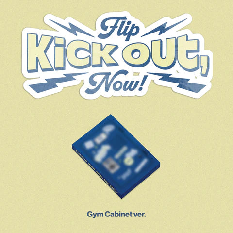 KICK FLIP - KICK OUT, FLIP NOW! 2ND MINI ALBUM [PLATAFORM VER.]
