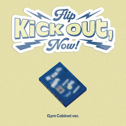 KICK FLIP - KICK OUT, FLIP NOW! 2ND MINI ALBUM [PLATAFORM VER.]