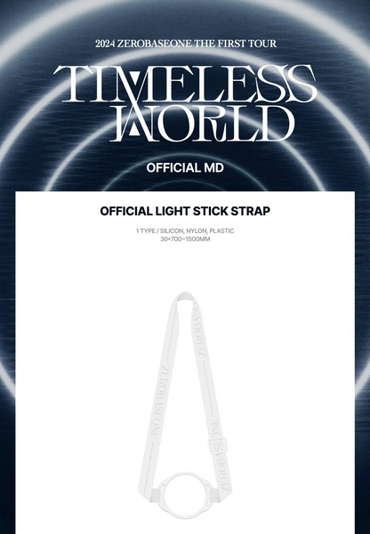 ZEROBASEONE - 2024 THE FIRST TOUR: TIMELESS WORLD OFFICIAL MD OFFICIAL LIGHT STICK STRAP