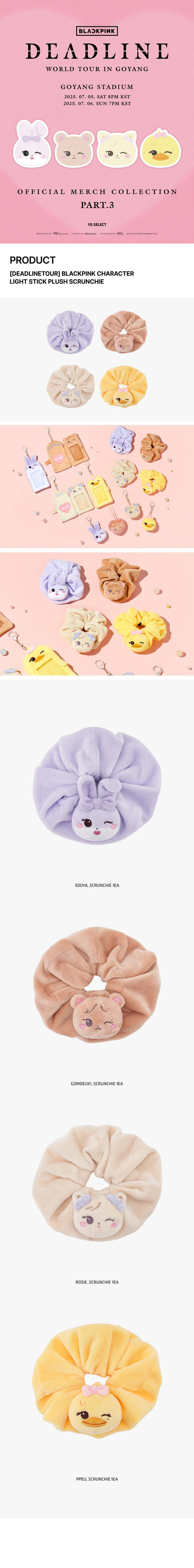 BLACKPINK - DEADLINE WORLD TOUR MD CHARACTER LIGHTSTICK PLUSH SCRUNCHIE