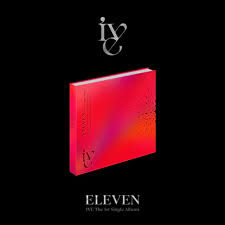 IVE - ELEVEN 1ST SINGLE ALBUM