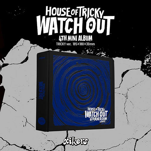 XIKERS - HOUSE OF TRICKY: WATCH OUT 4TH MINI ALBUM